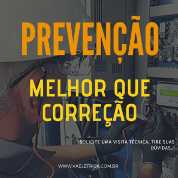 PREVENÇÃO! Melhor que correção